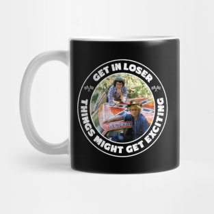 Dukes of Hazzard - Get in Loser - Distressed Mug